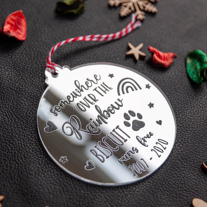 Pet remembrance bauble engraved with “Somewhere over the rainbow” and pet name