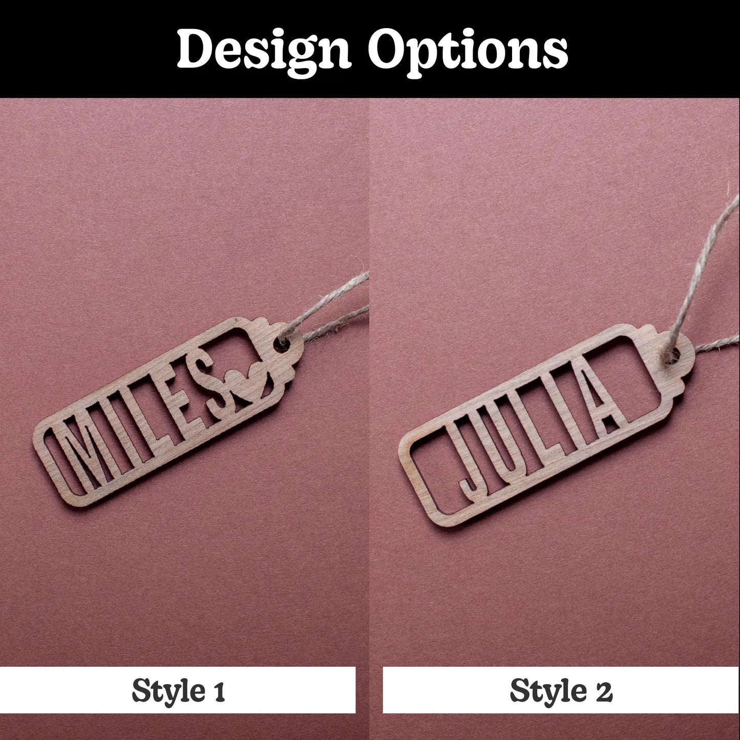 Two wooden name tags, 'MILES' and 'JULIA', on a pink background with 'Design Options' text.